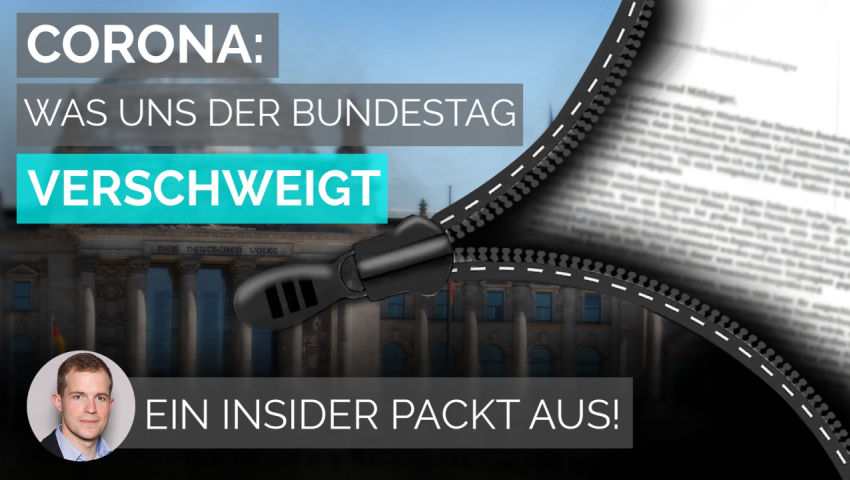 Corona: Was uns der Bundestag verschweigt - ein Insider packt aus!