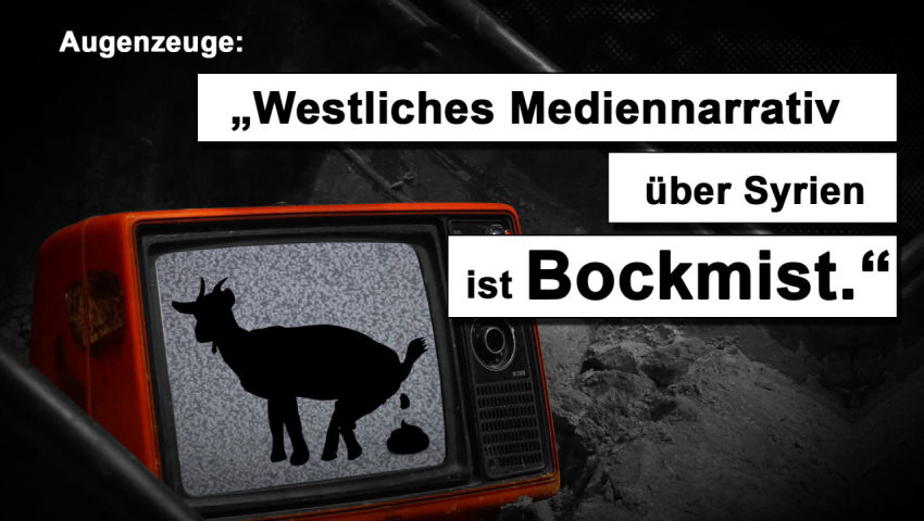 Augenzeuge: „westliches Mediennarrativ über Syrien ist Bockmist“