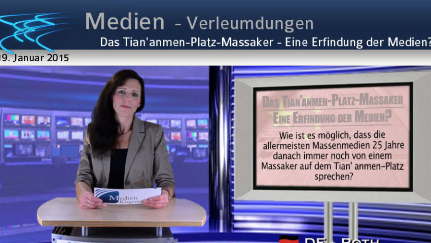 Das Tian'anmen-Platz-Massaker - Eine Erfindung der Medien?