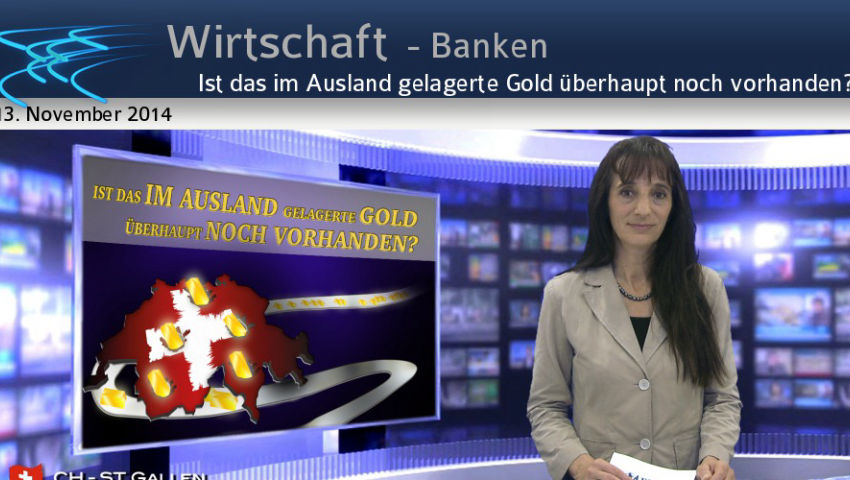 Ist das im Ausland gelagerte Gold überhaupt noch vorhanden?