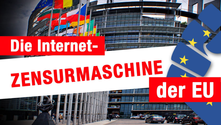 Die Internet-Zensurmaschine der EU (Upload-Filter / Leistungsschutzrecht)