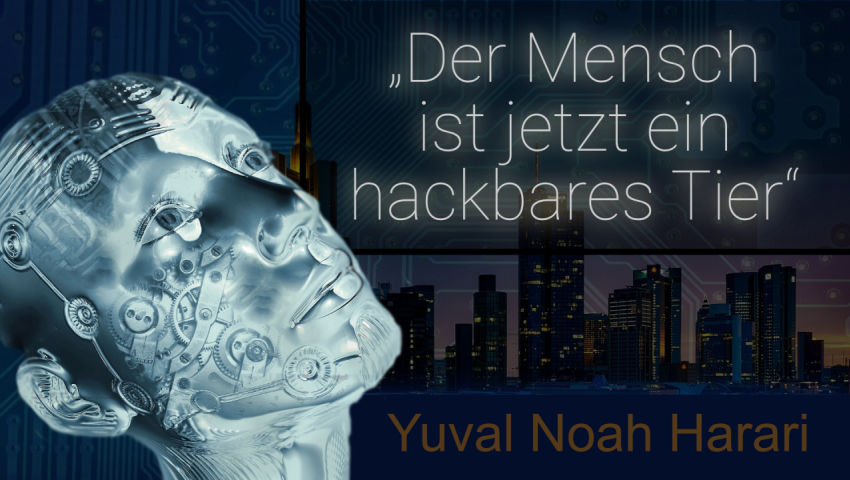 Yuval Noah Harari: „Der Mensch ist jetzt ein hackbares Tier“