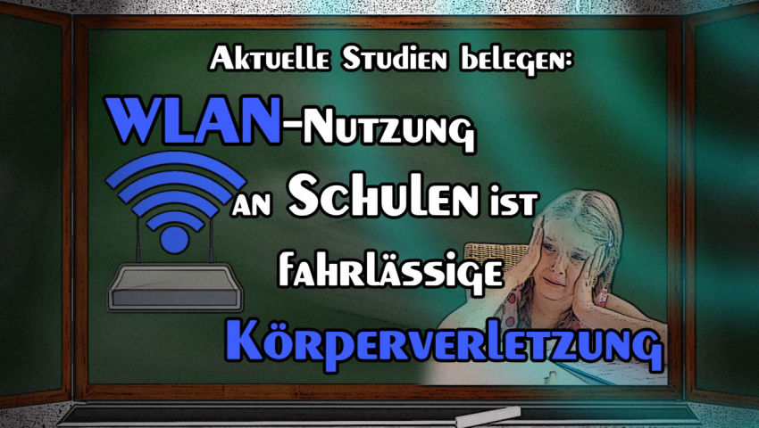 Aktuelle Studien belegen: WLAN-Nutzung an Schulen ist fahrlässige Körperverletzung