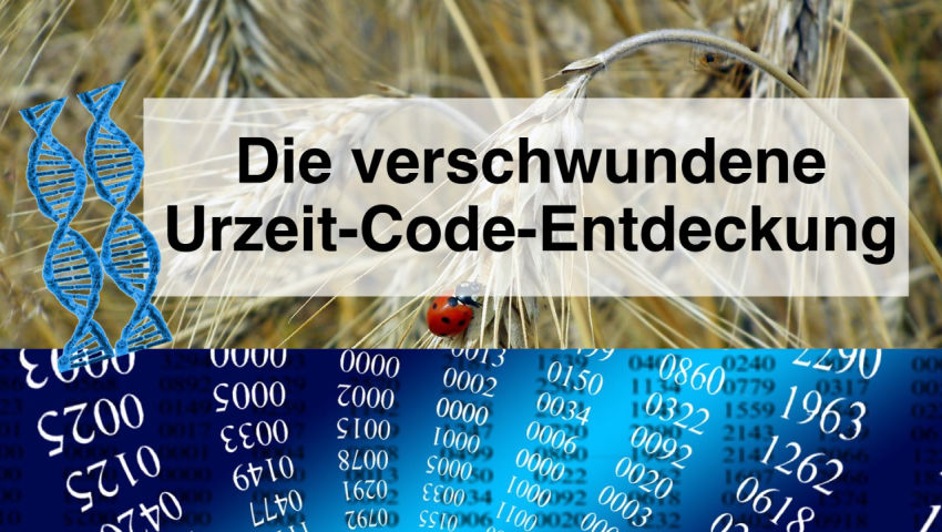 Die verschwundene Urzeit-Code-Entdeckung