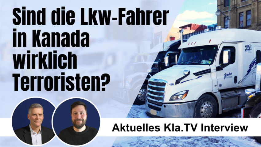 Sind die Lkw-Fahrer in Kanada wirklich Terroristen?