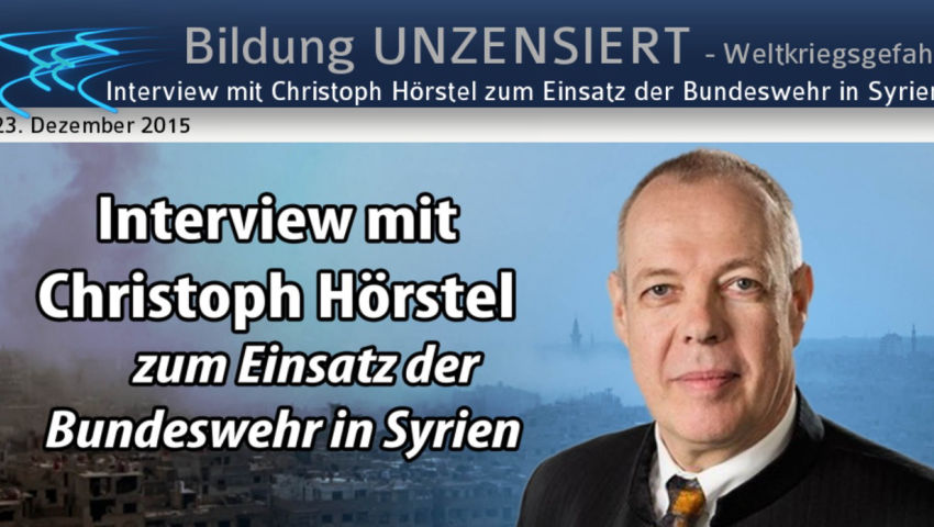 Interview mit Christoph Hörstel zum Einsatz der Bundeswehr in Syrien