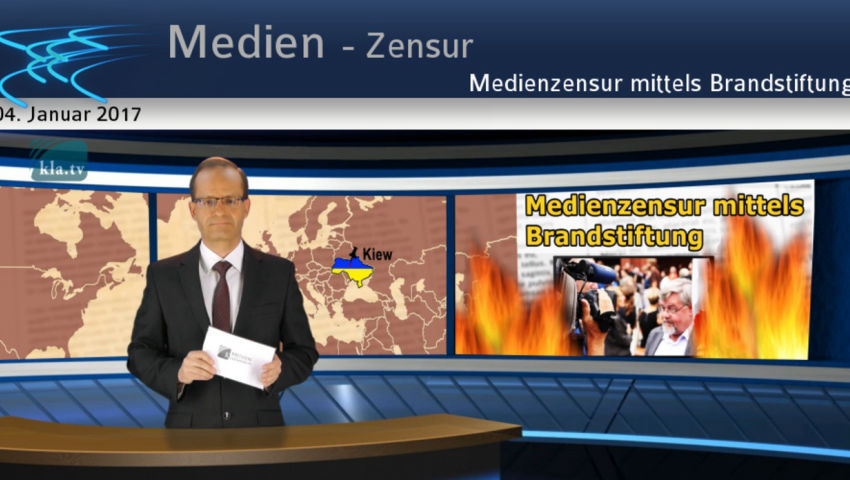 Medienzensur mittels Brandstiftung