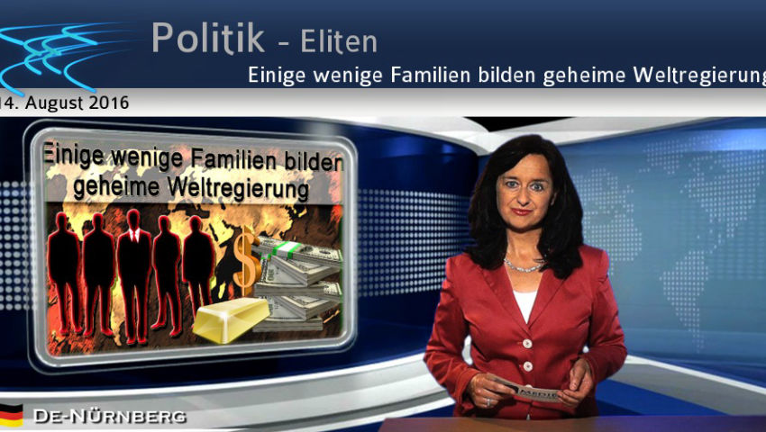 Einige wenige Familien bilden geheime Weltregierung