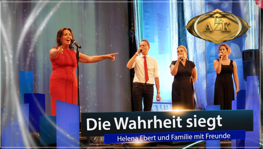 15. AZK: ♫ Die Wahrheit siegt ♫ – Helena Ebert und Familie mit Freunden