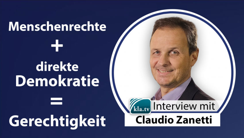 Claudio Zanetti: Menschenrechte und direkte Demokratie als Basis für globale Gerechtigkeit