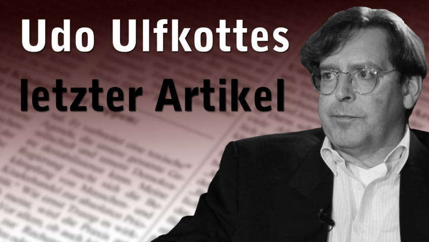 Udo Ulfkottes letzter Artikel