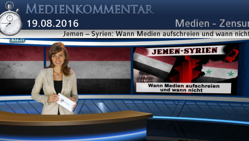 Jemen – Syrien: Wann Medien aufschreien und wann nicht