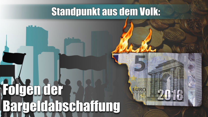 Standpunkt aus dem Volk. Folgen der Bargeldabschaffung