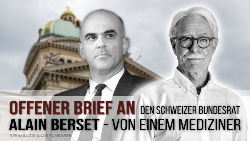 Offener Brief an den Schweizer Bundesrat Alain Berset – von einem Mediziner