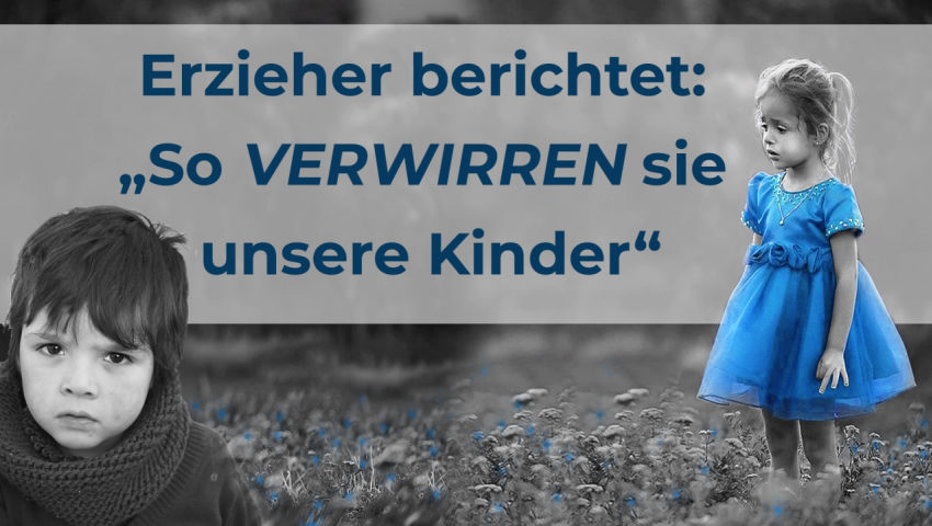 Erzieher berichtet: „So verwirren sie unsere Kinder“