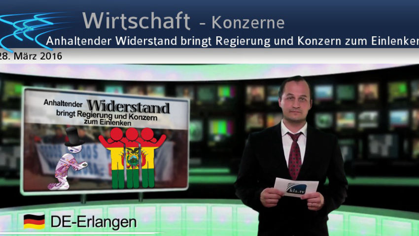 Anhaltender Widerstand bringt Regierung und Konzern zum Einlenken