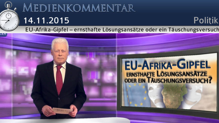 EU-Afrika-Gipfel – ernsthafte Lösungsansätze oder ein Täuschungsversuch?