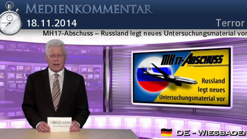 MH17-Abschuss – Russland legt neues Untersuchungsmaterial vor