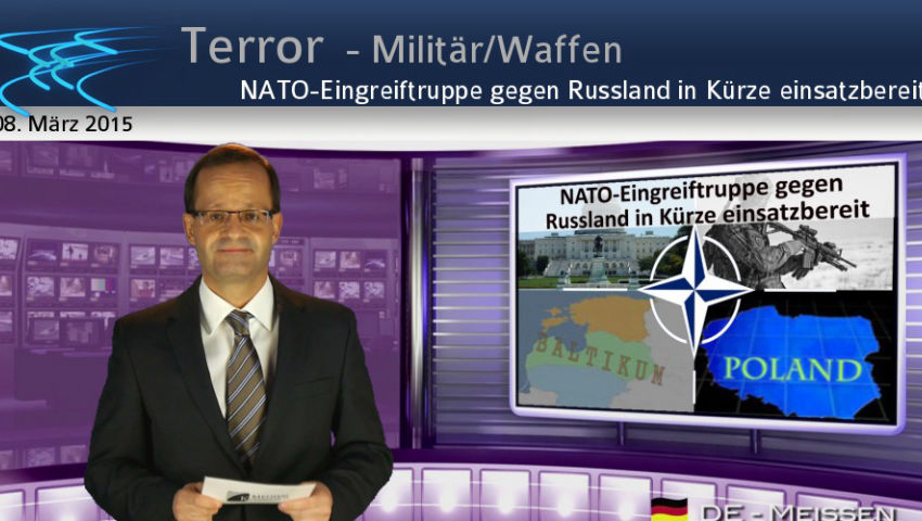 NATO-Eingreiftruppe gegen Russland in Kürze einsatzbereit