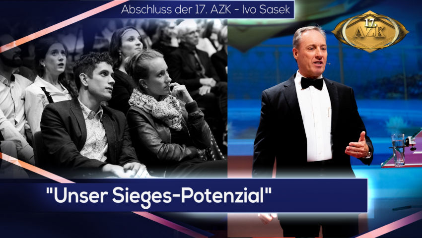 17. AZK: Ivo Sasek: Unser Sieges-Potential