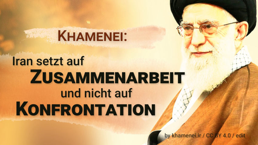 Khamenei: Iran setzt auf Zusammenarbeit und nicht auf Konfrontation