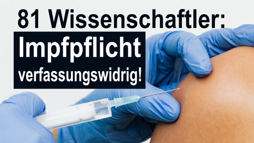 81 Wissenschaftler: Impfpflicht verfassungswidrig!