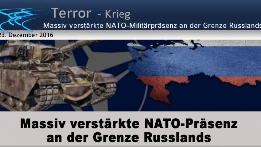 Massiv verstärkte NATO-Militärpräsenz an der Grenze Russlands