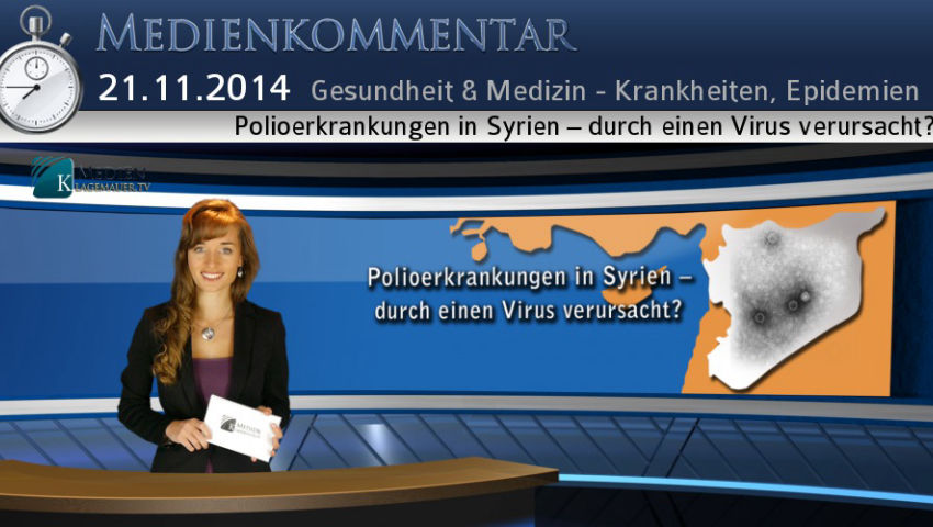 Polioerkrankungen in Syrien – durch einen Virus verursacht?