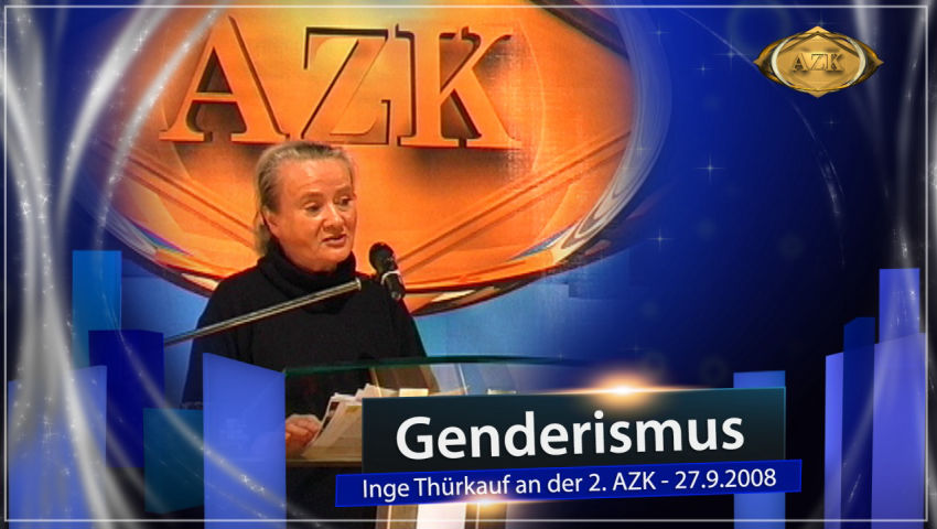 Genderismus - Vortrag von Inge Thürkauf an der 2. AZK - 27.9.2008