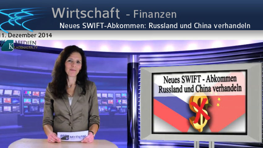 Neues SWIFT-Abkommen: Russland und China verhandeln