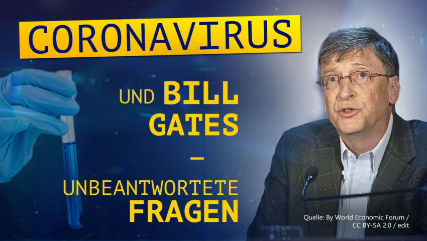 Coronavirus und Bill Gates: Die unbeantworteten Fragen