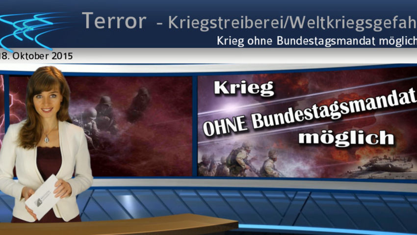 Krieg ohne Bundestagsmandat möglich