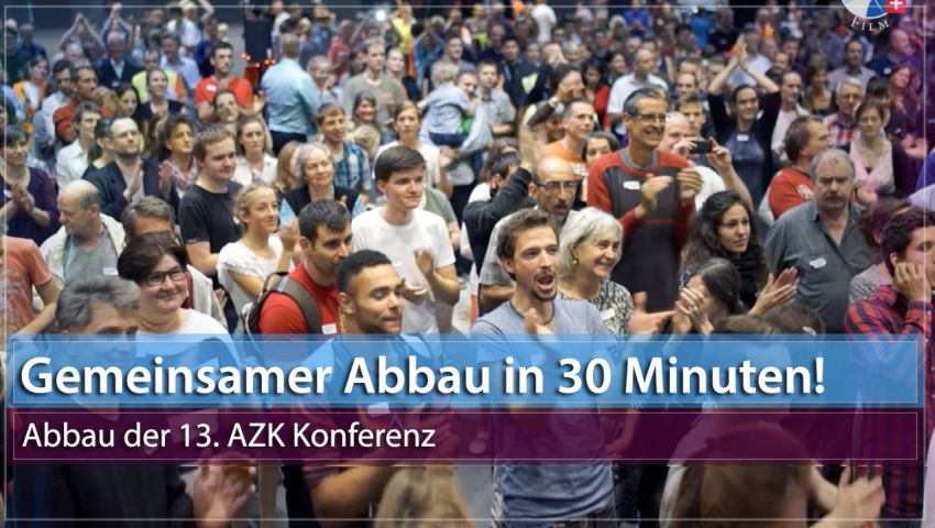 Gemeinsamer Abbau in 30 Minuten! - 13. AZK Konferenz