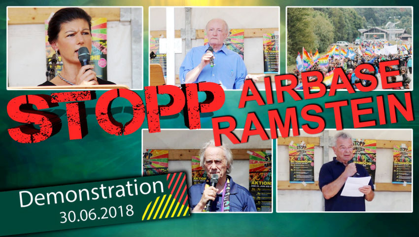 Demo vom 30.6.2018: „Stopp Airbase Ramstein!“