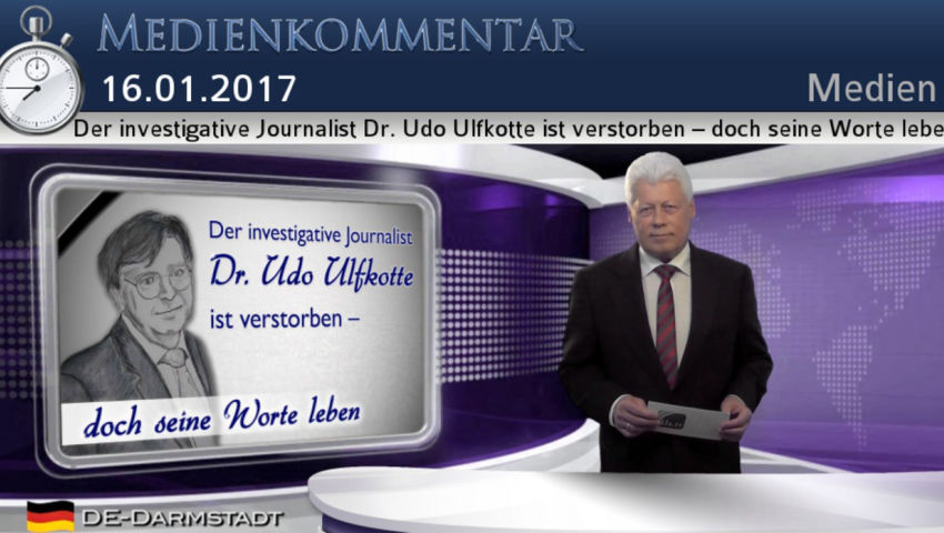 Der investigative Journalist Dr. Udo Ulfkotte ist verstorben – doch seine Worte leben