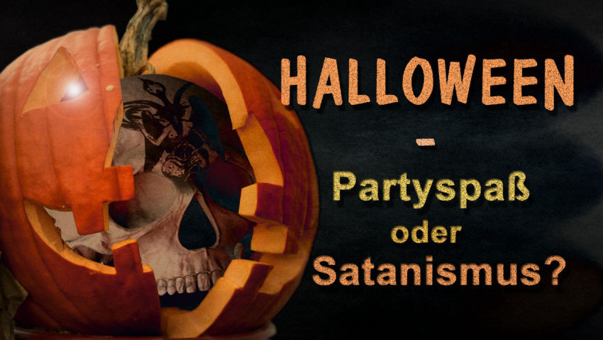 Halloween – Partyspaß oder Satanismus?