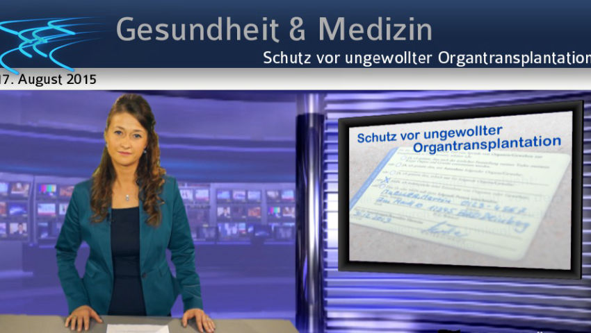 Schutz vor ungewollter Organtransplantation