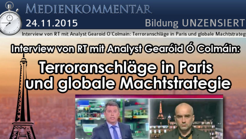 Interview von RT mit Analyst Gearoid O‘Colmain: Terroranschläge in Paris und globale Machtstrategie