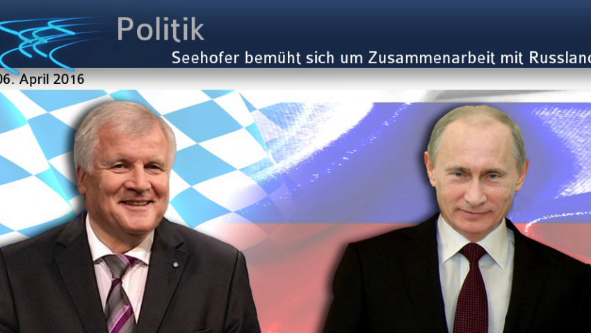 Seehofer bemüht sich um Zusammenarbeit mit Russland