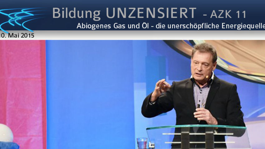 Abiogenes Gas und Öl - die unerschöpfliche Energiequelle