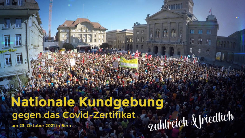 Nationale Kundgebung gegen das Covid-Zertifikat am 23. Oktober 2021 in Bern