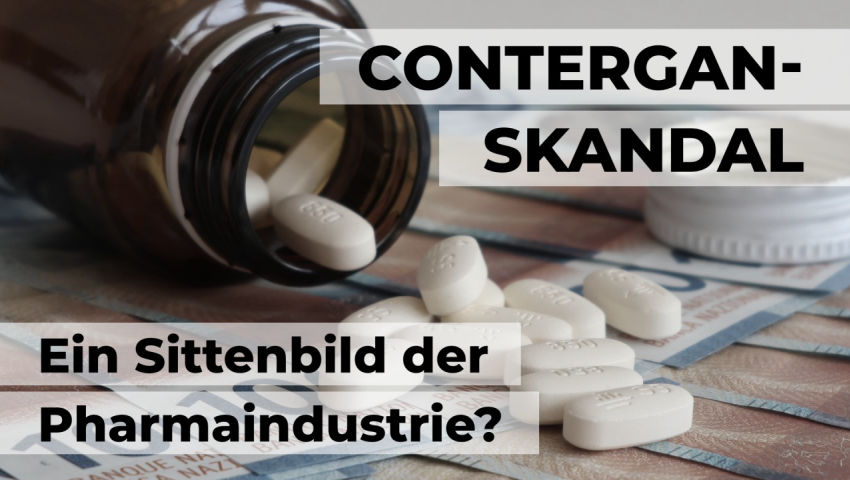 Contergan-Skandal: Ein Sittenbild der Pharmaindustrie?