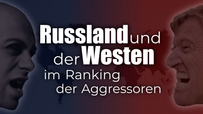 Russland und der Westen im Ranking der Aggressoren