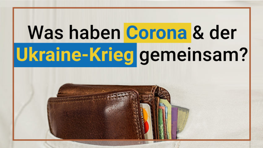 Was haben Corona und der Ukraine-Krieg gemeinsam?