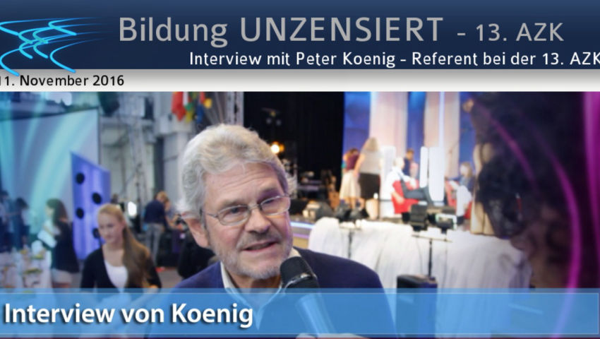 Interview mit Peter Koenig - Referent bei der 13. AZK