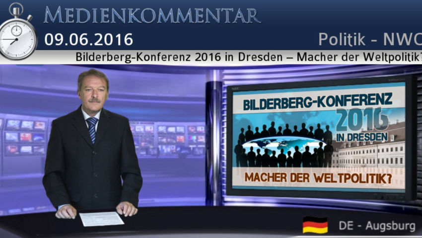 Bilderberg-Konferenz 2016 in Dresden – Macher der Weltpolitik?