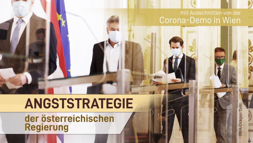 Angststrategie der österreichischen Regierung – Corona-Demo in Wien