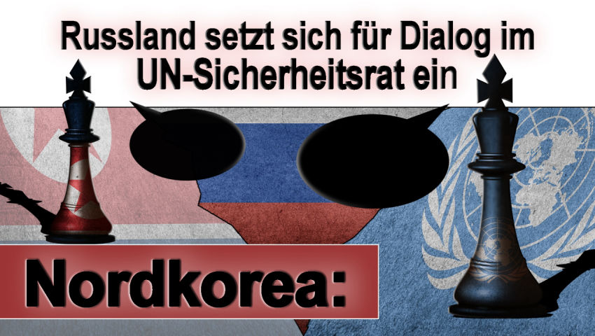 Nordkorea: Russland setzt sich für Dialog im UN-Sicherheitsrat ein