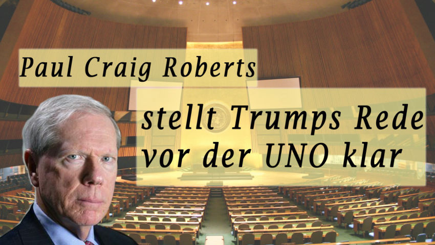 Paul Craig Roberts stellt Trumps Rede vor der UNO klar