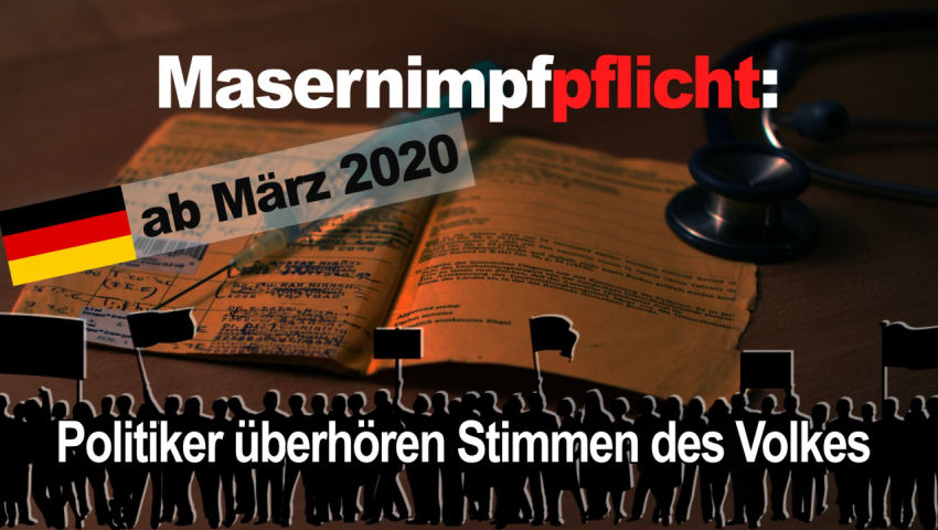 Masernimpfpflicht in Deutschland ab 2020: Politiker überhören die Stimmen des Volkes